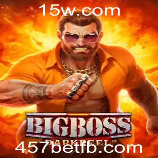 BigBoss: Explorando o Universo do Jogo com 457bet