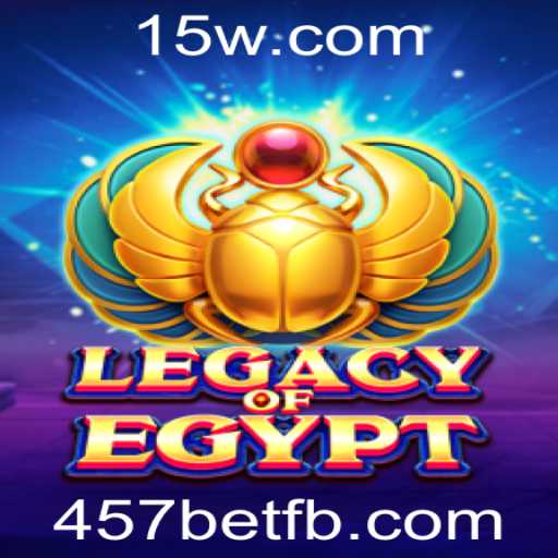 Descubra o Fascinante Mundo de LegacyOfEgypt com 457bet