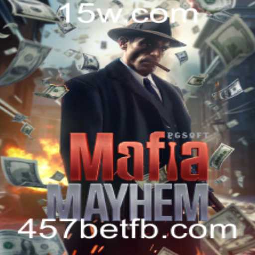 Explorando o Fenômeno do Jogo MafiaMayhem e a Ascensão do 457bet