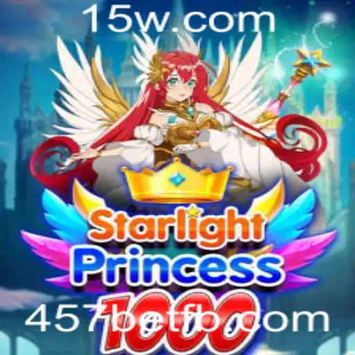 Explorando o Mundo de StarlightPrincess1000 e as Emoções de 457bet