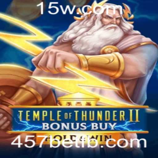 Descubra o Emocionante Jogo TempleofThunderIIBonusBuy